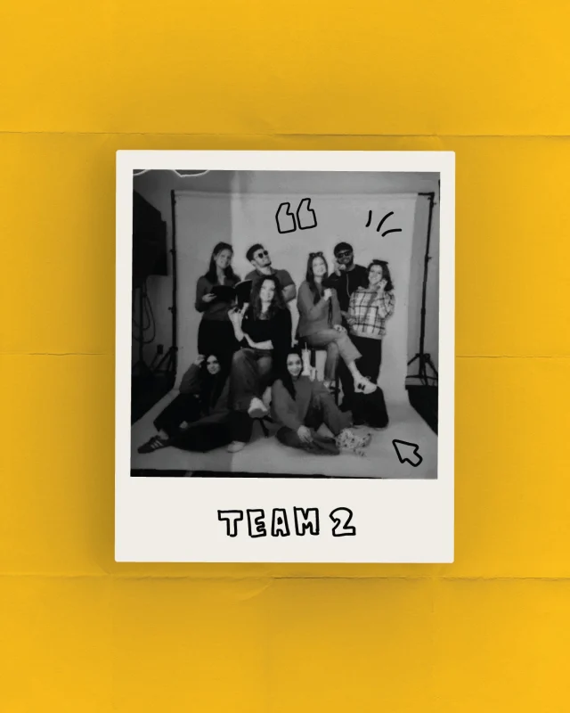 “Solving problems - and finding ones that don’t exist” - Team 2 🤩